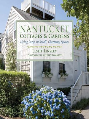 cover image of Nantucket Cottages and Gardens